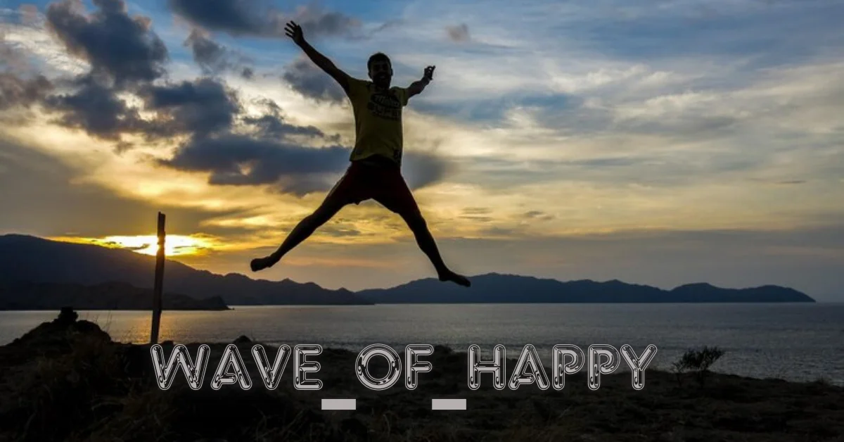 wave_of_happy